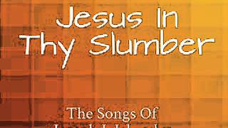 Jesus In Thy Slumber xvid