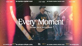 Every Moment (Live)