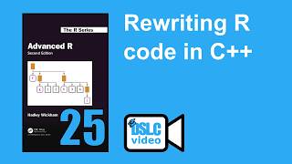 Advanced R: Rewriting R code in C++ (and Rust) (advr10 25)