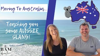 Moving To Australia | Teaching You Some AUSSIE SLANG