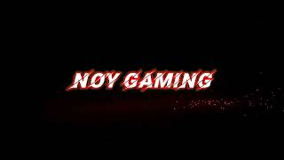 NOY GAMING INTRO