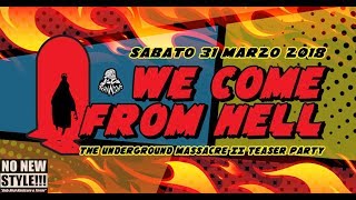 WE CAME FROM HELL - DJ SPLITBRAIN - RANCH OASI ALBUZZANO (PV) 31.03.18