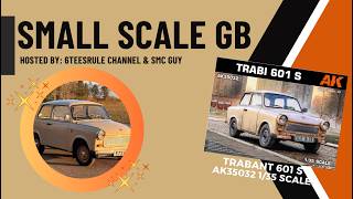 TRABANT 601 S - AK Models 1/35 -- Small Scale Group Build 2026