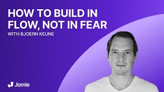 How to Build in Flow, Not in Fear | Bjoern Keune (Invincible Brands, Yin & Yang Ventures, Acta)