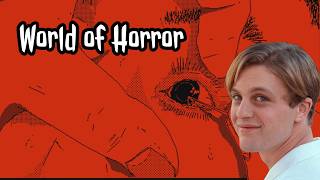 World Of Horror Review : A Japanese Horror Masterpiece