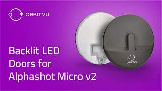 Backlit LED doors for Alphashot Micro Pro v2