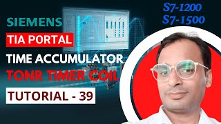 Siemens TIA Portal Training 39 - Retentive Timer Coil in TIA Portal | Time Accumulator Coil in PLC