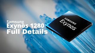 Samsung Exynos 1280 Full Details #technofazal #samsung #samsungexynos1280