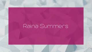 Raina Summers - appearance