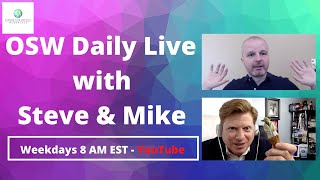 OSW Daily Live With Steve Todd & Mike Petrusky 3/26/2020