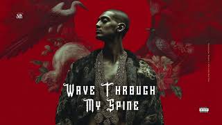 Wave Through My Spine l SNX