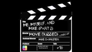 #16: Me, Myself, and Mike (Part 2)
