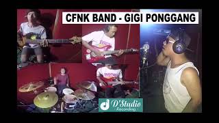 CFNK BAND CUFENK BAND BALI   GIGI PONGGANG RECORDING SESSION
