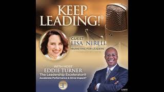 Keep Leading!® Podcast Episode 118: Marketing for Leaders