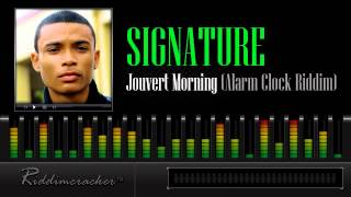 Signature - J'ouvert Morning (Alarm Clock Riddim) [Soca 2013]
