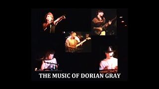 The Music of Dorian Gray | Live at Kent State Dec 1988