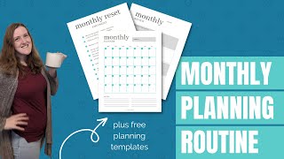 Monthly Planning Routine and Template