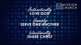 Mission Church Sunday Service December 5, 2021