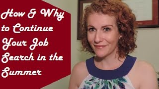 How to Make the Most out of Your Summer Job Search