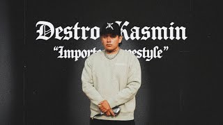 DestroyKasmin - Importers Freestyle (Lyric Video) 