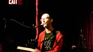 Dan Fishback sings "Piece of Ass" at the Sidewalk Cafe, February 2011