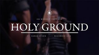 Holy Ground | Citygate Worship