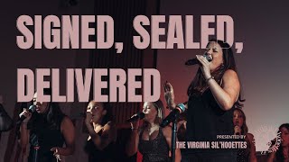 "Signed, Sealed, Delivered" (Stevie Wonder) - The Virginia Sil'hooettes