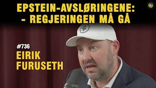Wolfgang Wee Uncut #736 - Eirik Furuseth | Epstein,  ***-trafficking, Korrupsjon, Arbeiderpartiet