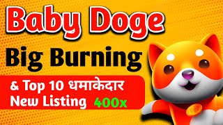 400x 🔥| Babydogecoin  News Today I New Listing