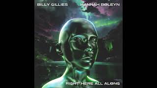 Billy Gilles ft. Hannah Boleyn - Right Here All Along (DJ KIRBY EDIT)