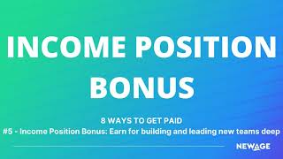 Tutorial 12 - NewAge Income Position Bonus