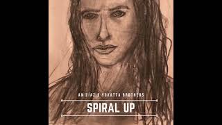 An Díaz & Yokatta Brothers - Spiral Up [Official Audio]