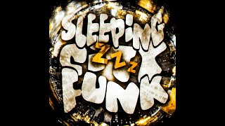 SLEEPING CITY FUNK