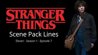 Scene pack Eleven - Season 2 - Episode 7 - Audio - Lines