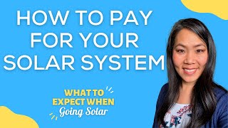 How to Pay for Your Rooftop Solar System | Jaime Greene the Solar Queen