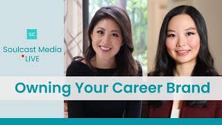 Owning Your Career Brand | Soulcast Media LIVE w/ Shyvee Shi