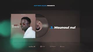 MBP - Mounoul nul (Official song)
