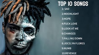 XXXTENTACION TOP 10 MOST STREAMED SONGS PLAYLIST 2025