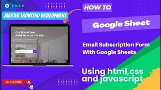 How To Create Email Subscription Form With Google Sheets Using HTML CSS & JavaScript.