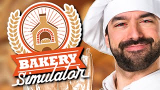 GETTING BAKED WHILE WE BAKE | Bakery Simulator (PC)