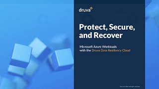 Protect Your Azure VMs with Druva: Product Demo