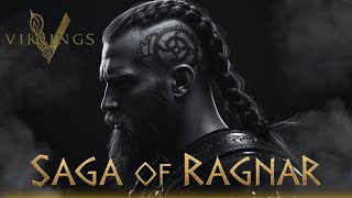 Saga of Ragnar Lothbrok | Epic Cinematic Viking Music (Inspired by “Vikings”)