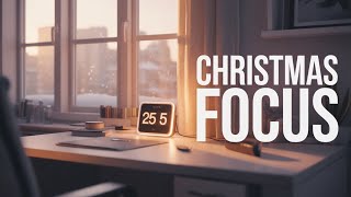 Christmas Pomodoro Study Music | 2 Hour Focus for Work and Productivity