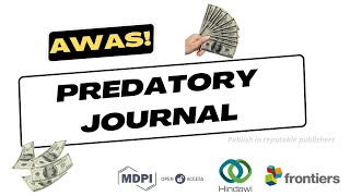 Jurnal-Jurnal Predator: Dikeluarkan dari WoS (MDPI, Hindawi, & Frontier)