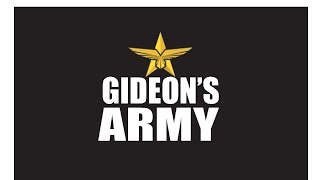 GIDEONS ARMY SATURDAY SPECIAL LIVE @ 930  AM EST