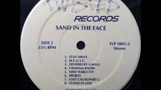 Sand In The Face - "I Wanna Know"(1985)