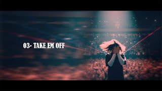 Take Em Off (Official Lyrics)