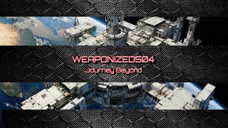 WEAPONIZED504 - Journey Beyond