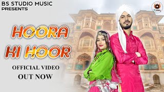 Hoora KI Hoor (official video) Ashu | Somya Singh | New Haryanvi Song 2024