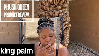 KING PALM - ROLLS - PRODUCT REVIEW